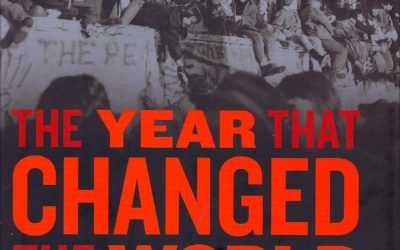 1989: The Year That Changed the World