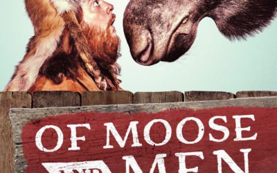 Of Moose and Men in 2nd Printing